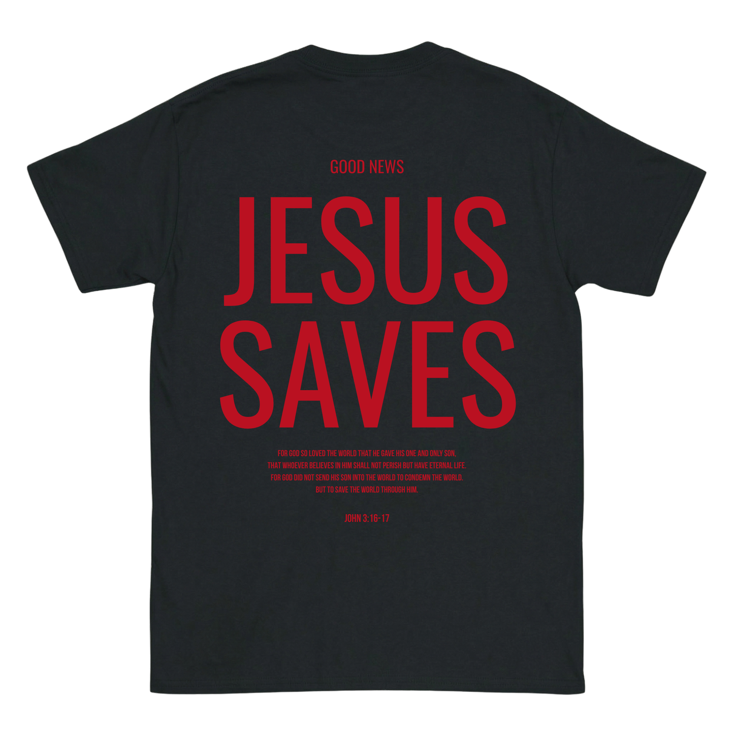 JESUS SAVES Front-/Backprint T-Shirt II