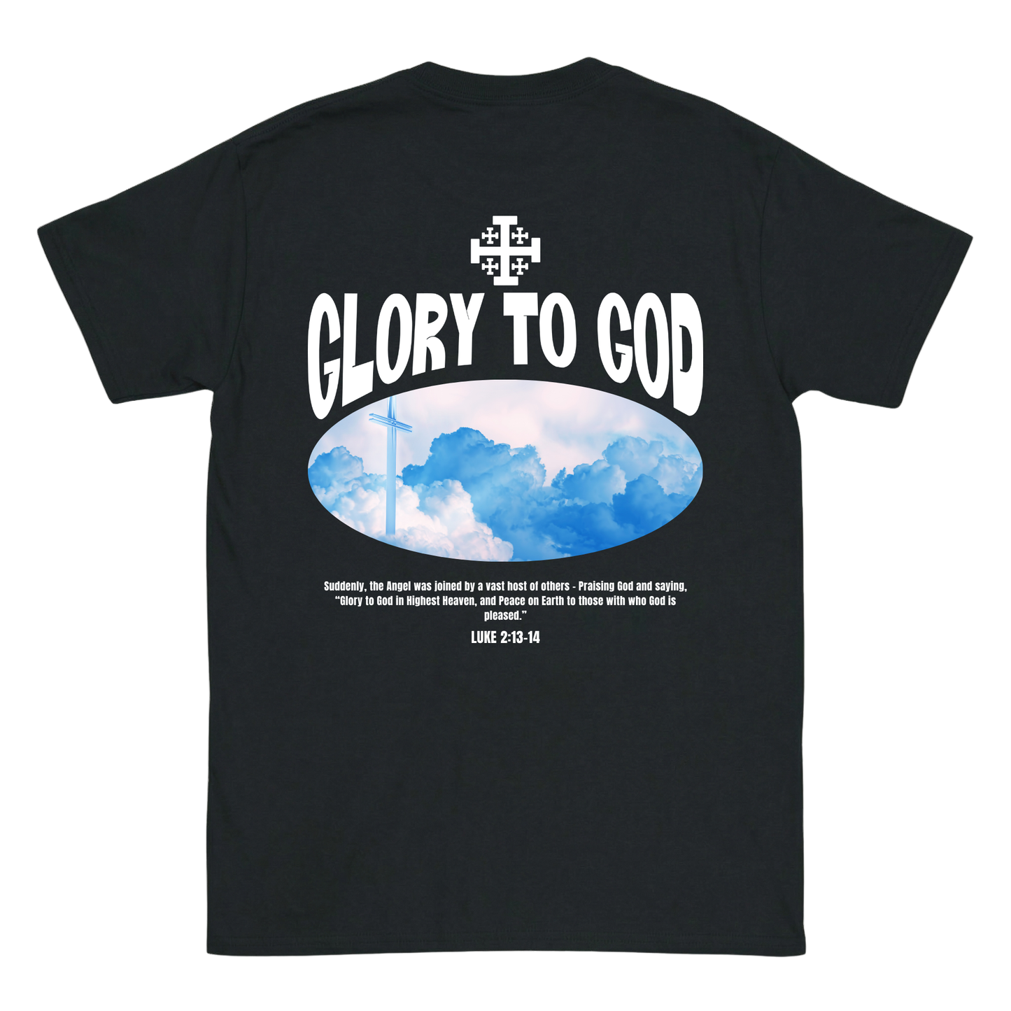 GLORY TO GOD Backprint T-Shirt II