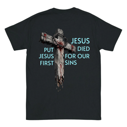 JESUS DIED FOR OUR SINS Backprint T-Shirt II