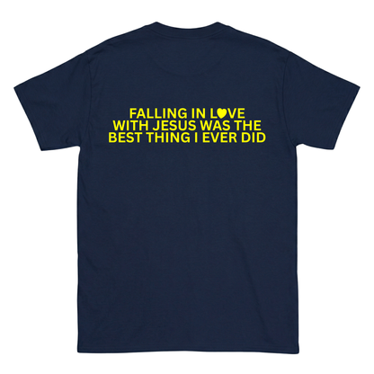FALLING IN LOVE WITH JESUS WAS THE BEST THING I EVER DID Backprint T-Shirt II