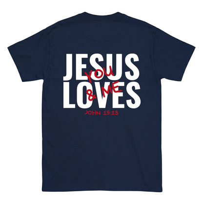 JESUS LOVES You & Me Backprint T-Shirt II