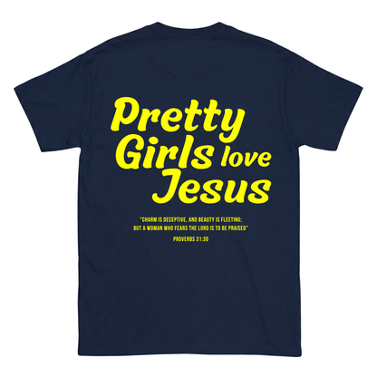 Pretty Girls love Jesus Backprint T-Shirt II