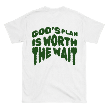 GOD’S PLAN IS WORTH THE WAIT Backprint T-Shirt II