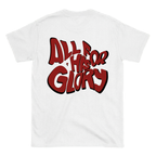 ALL FOR HIS GLORY Backprint T-Shirt II