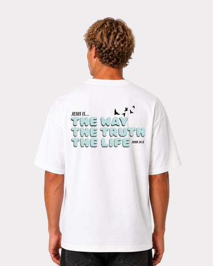 JESUS IS THE WAY, THE TRUTH, THE LIFE Backprint T-Shirt II