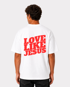 LOVE LIKE JESUS Backprint T-Shirt II