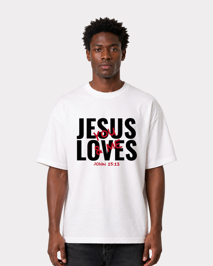 JESUS LOVES You & Me Frontprint T-Shirt II