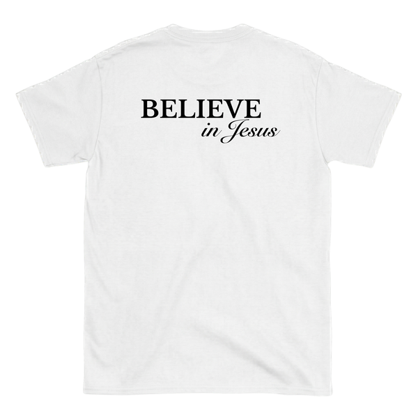 Believe in Jesus Backprint T-Shirt