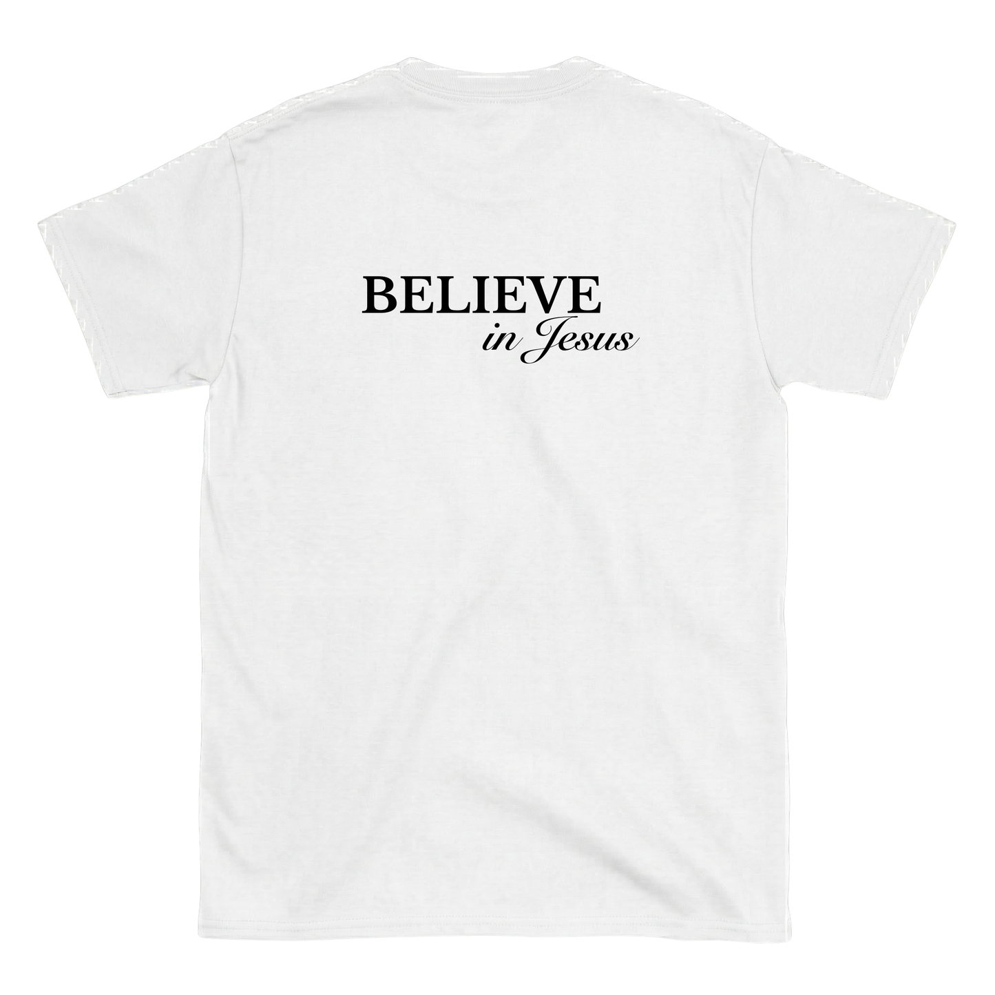 Believe in Jesus Backprint T-Shirt