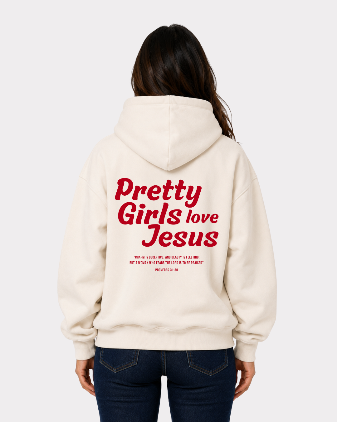 Pretty Girls love Jesus Hoodie