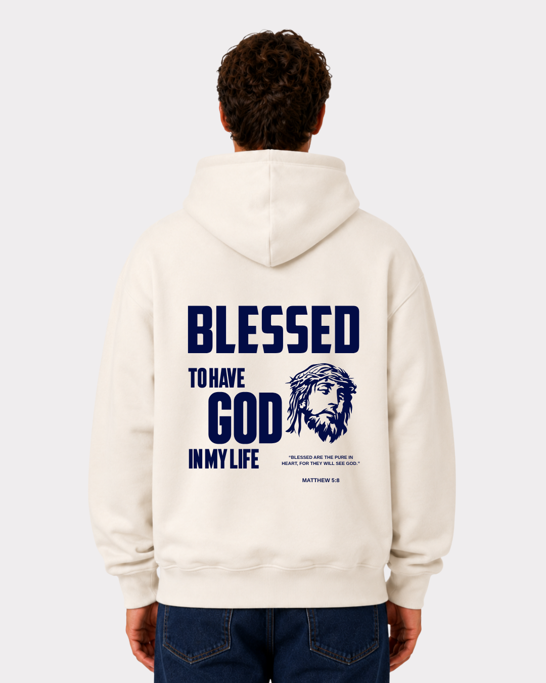 BLESSED to have God in my life Hoodie